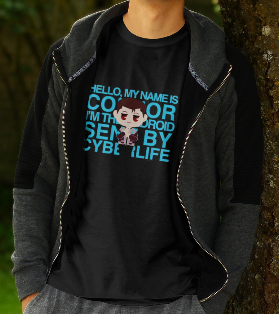 Hello My Name Is Connor I'm The Android Sent By CyberLife T-Shirt