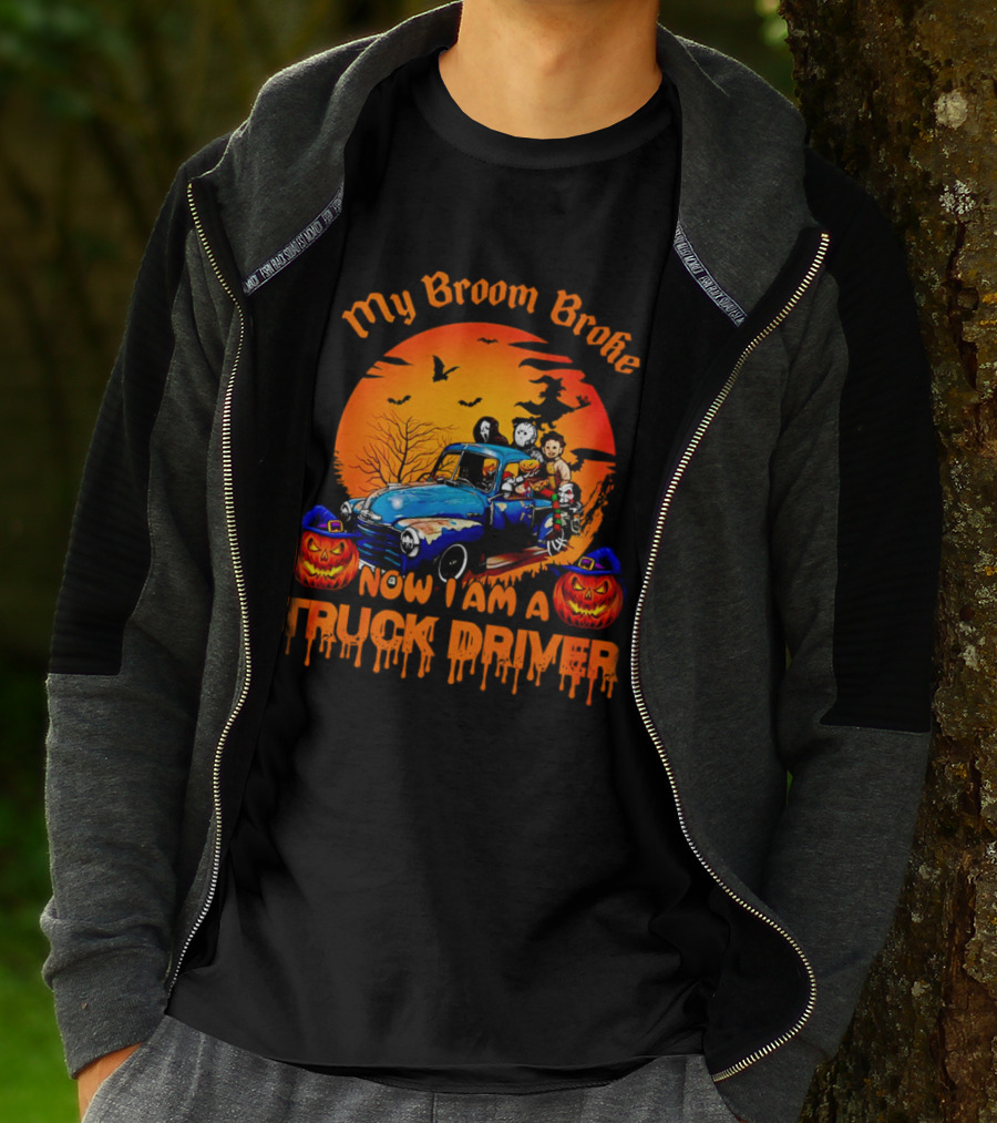 My Broom Broke Now I Am A Truck Driver Halloween Truck With Pumpkins And Ghosts T-Shirt