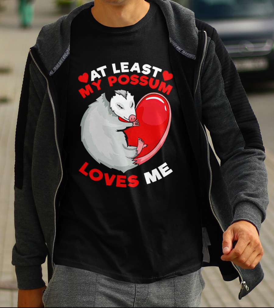 My Possum Loves Me Heart Hugging Opossum T-Shirt