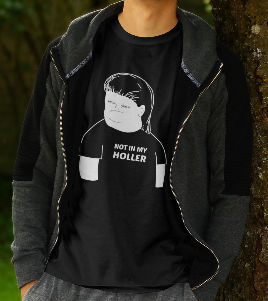 Not In My Holler Country Cartoon Character T-Shirt