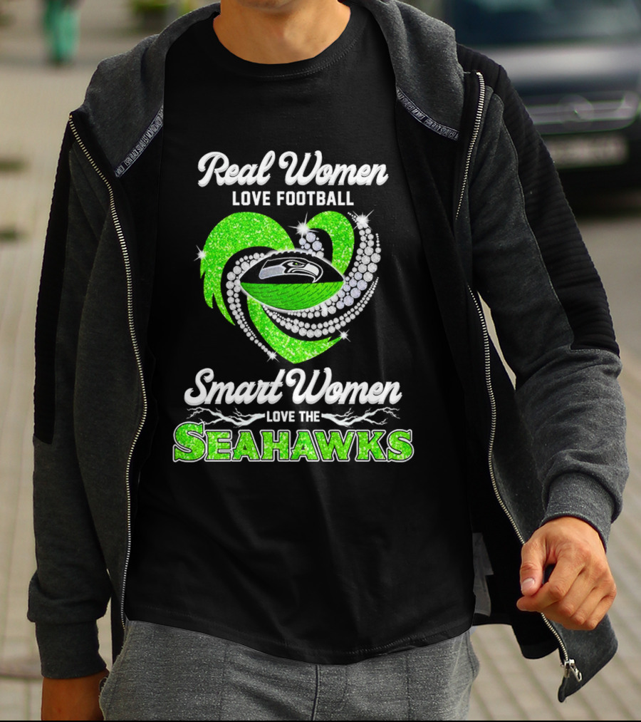 Seattle Seahawks Real Women Love Football Smart Women Love The Seahawks Diamond Love T-Shirt