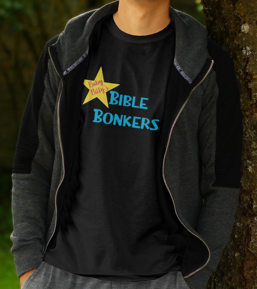 Baby Billy’s Bible Bonkers Star T-Shirt