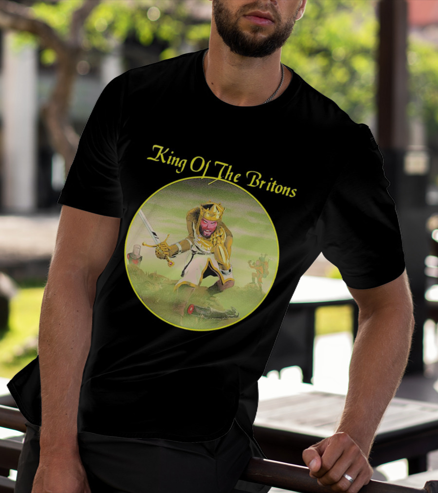 King Of The Britons Monty Python And The Holy Grail T-Shirt