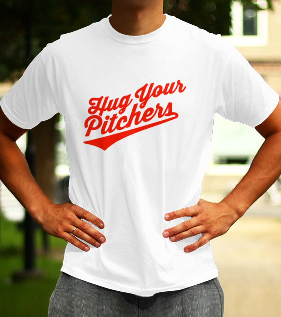Baltimore Orioles Hug Your Pitchers Baseball Script T-Shirt
