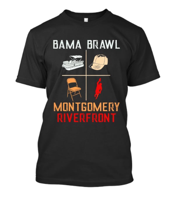 Bama Brawl Montgomery Riverfront Chair Hat Boat Jumper T-Shirt