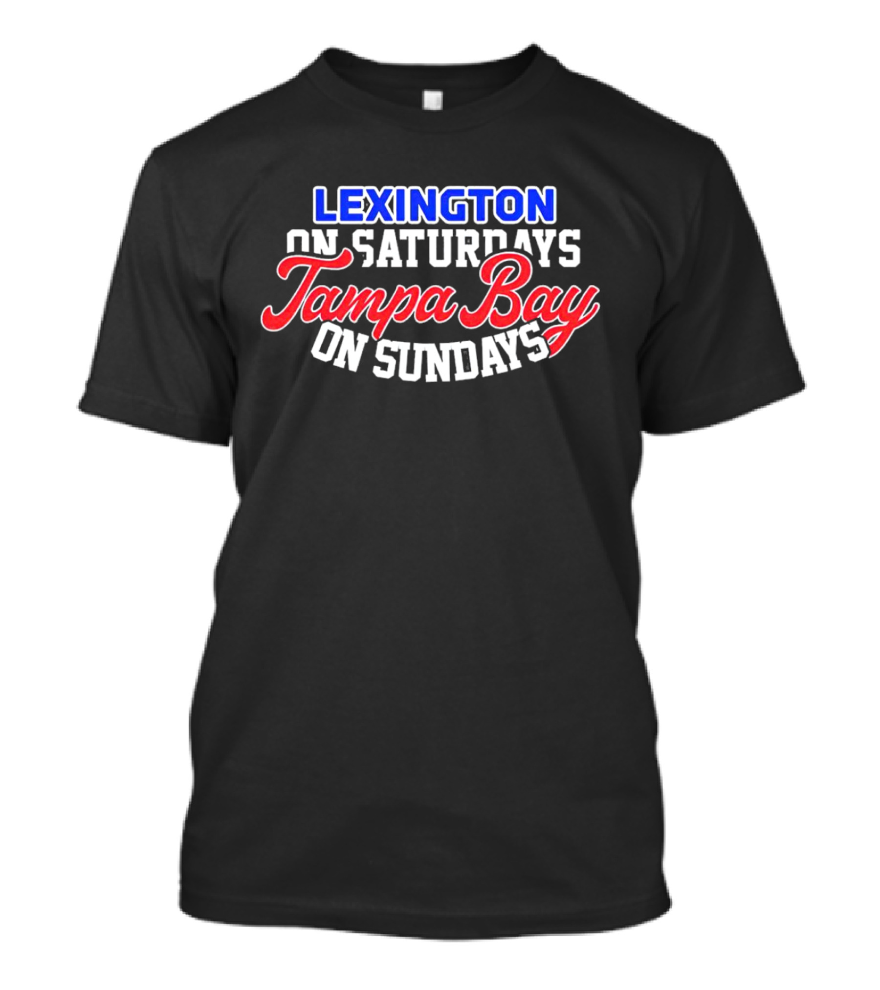 Lexington On Saturdays Tampa Bay On Sundays T-Shirt
