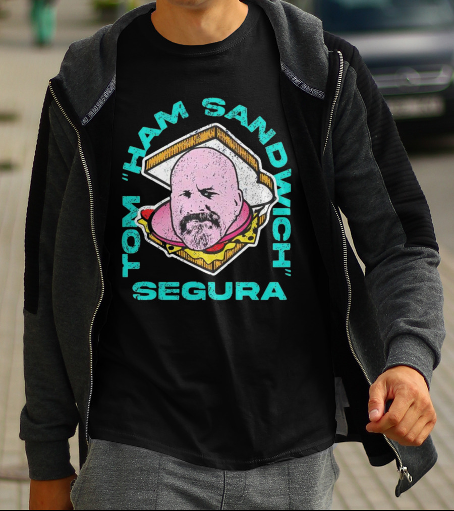 Tom Ham Sandwich Segura Face Sandwich T-Shirt