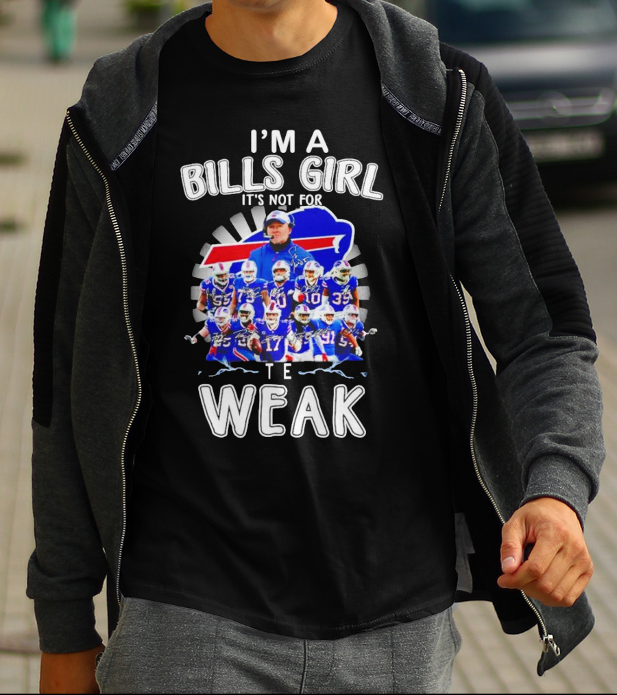 Buffalo Bills Girl Pride It's Not For The Weak T-Shirt