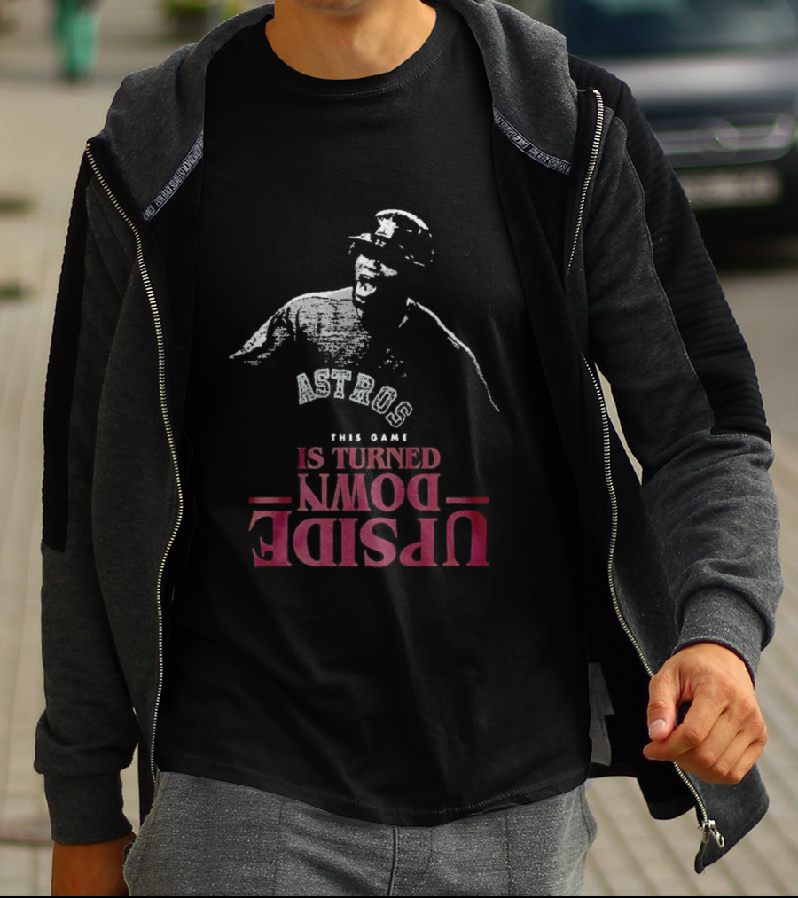 Houston Astros This Game Is Turned Upside Down T-Shirt