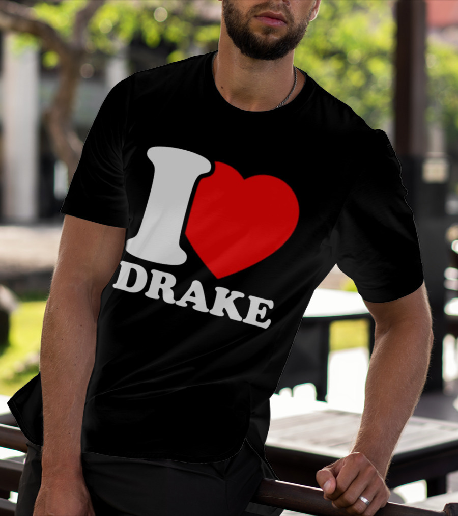 I Heart Drake T-Shirt