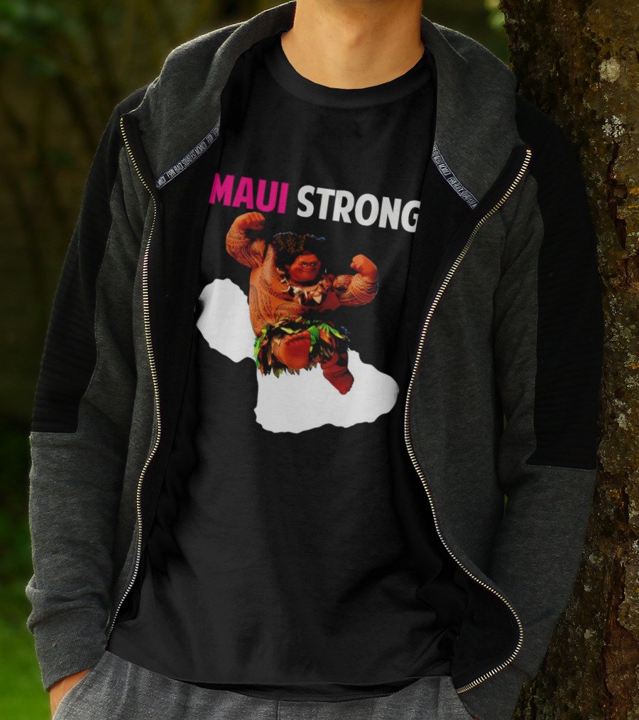 Maui Strong Hawaii Community Foundation Strength Significance T-Shirt