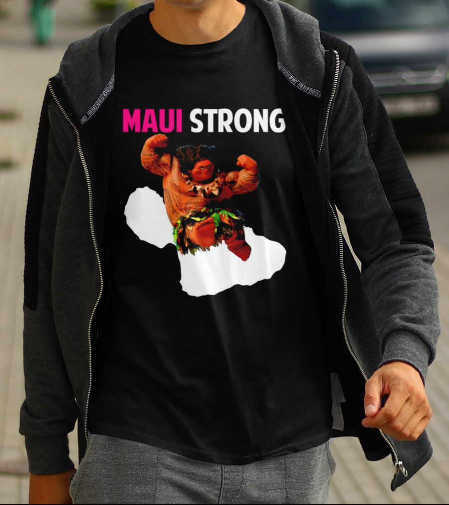 Maui Strong Hawaii Community Foundation Strength Significance T-Shirt