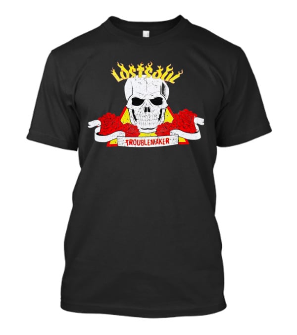 Lost Soul Skull With Flaming Text And Red Roses Troublemaker T-Shirt