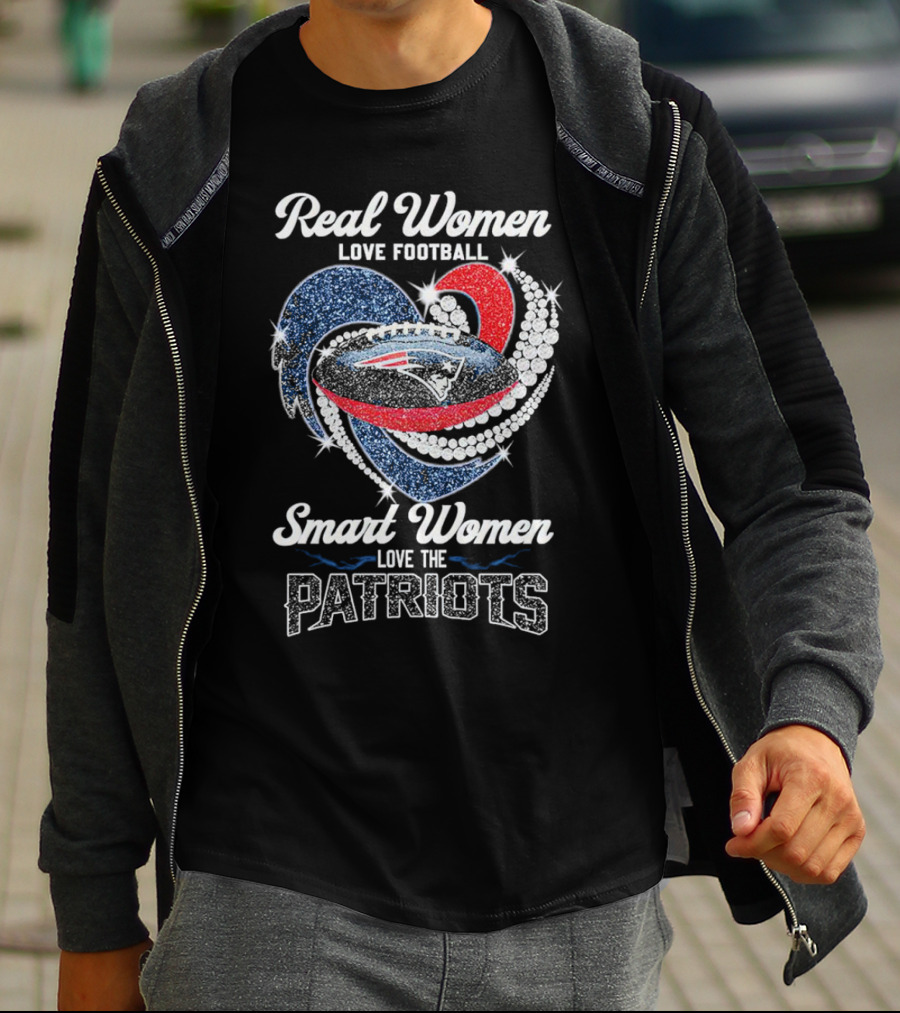 Real Women Love Football Smart Women Love The Patriots T-Shirt