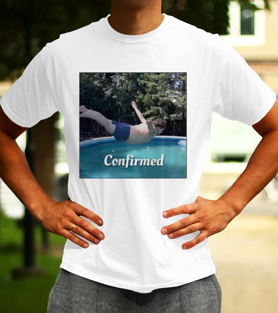 Confirmed Pool Dive T-Shirt