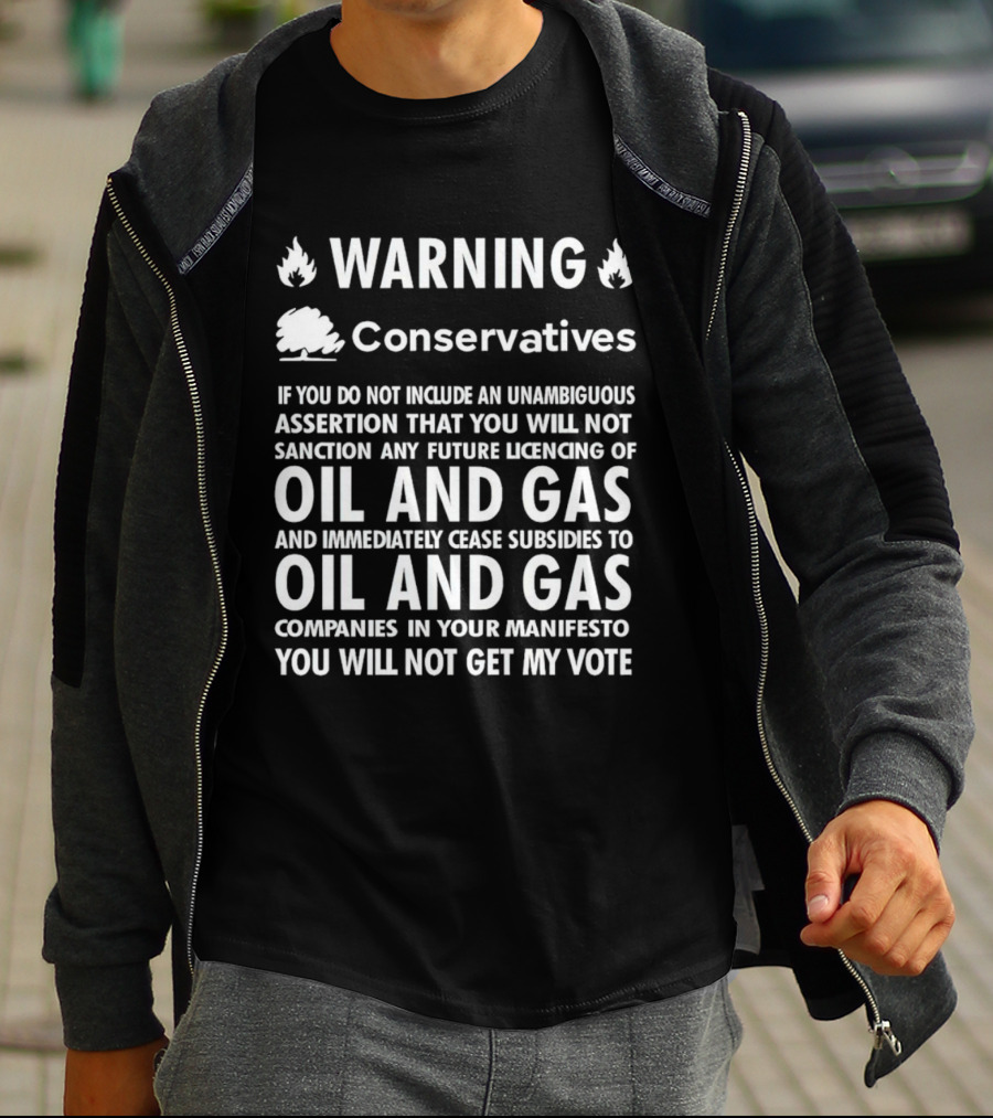 Warning Conservatives No Future Licensing Oil And Gas Cease Subsidies Vote T-Shirt