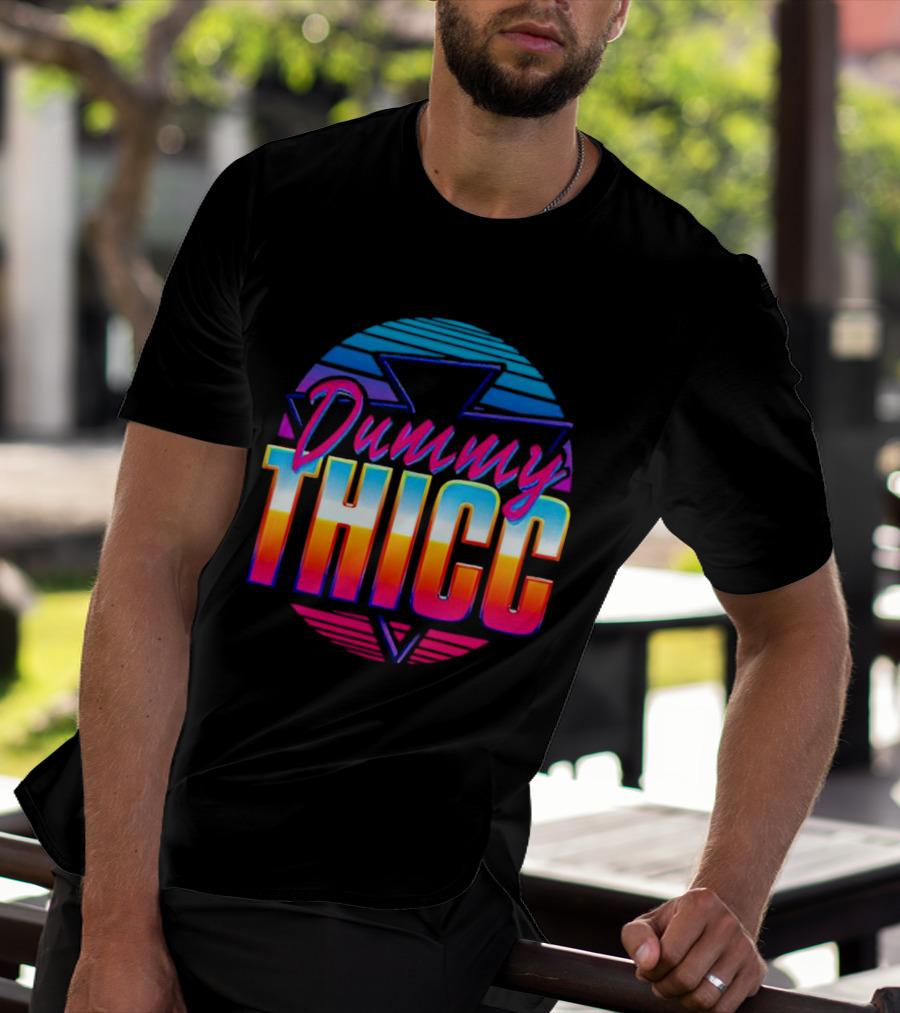 Dummy Thicc 80s Retro Vaporwave Aesthetic T-Shirt
