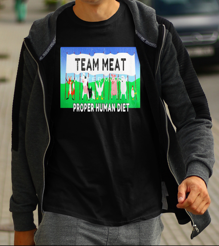 TEAM MEAT PROPER HUMAN DIET Farm Animals Banner T-Shirt