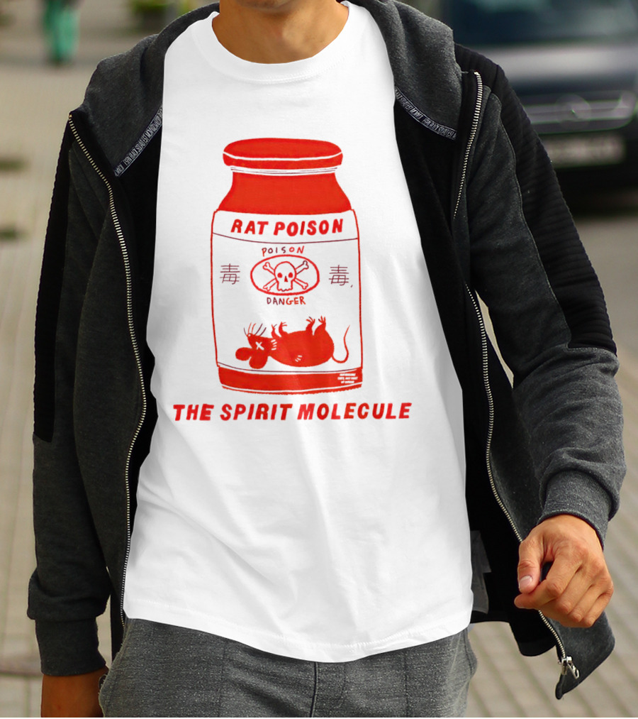 RAT POISON THE SPIRIT MOLECULE POISON DANGER SKULL CROSSBONES Rat T-Shirt