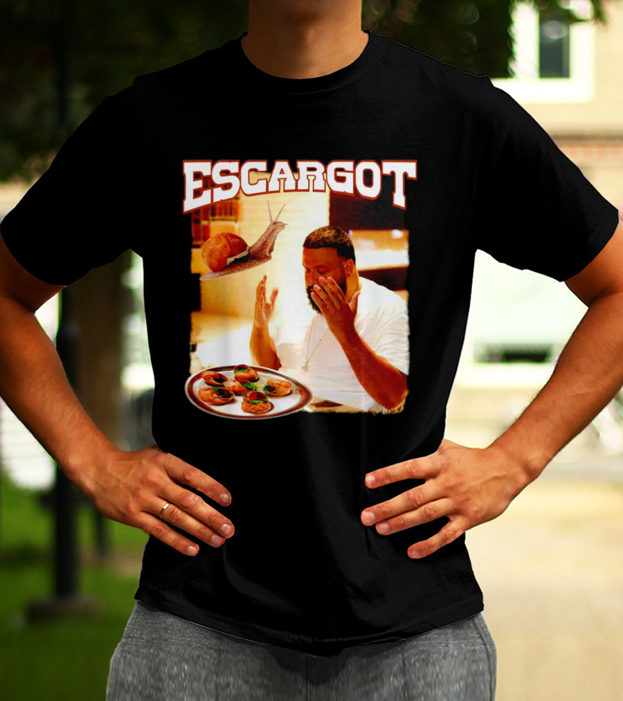 Escargot DJ Khaled With Snail And Gourmet Dish T-Shirt