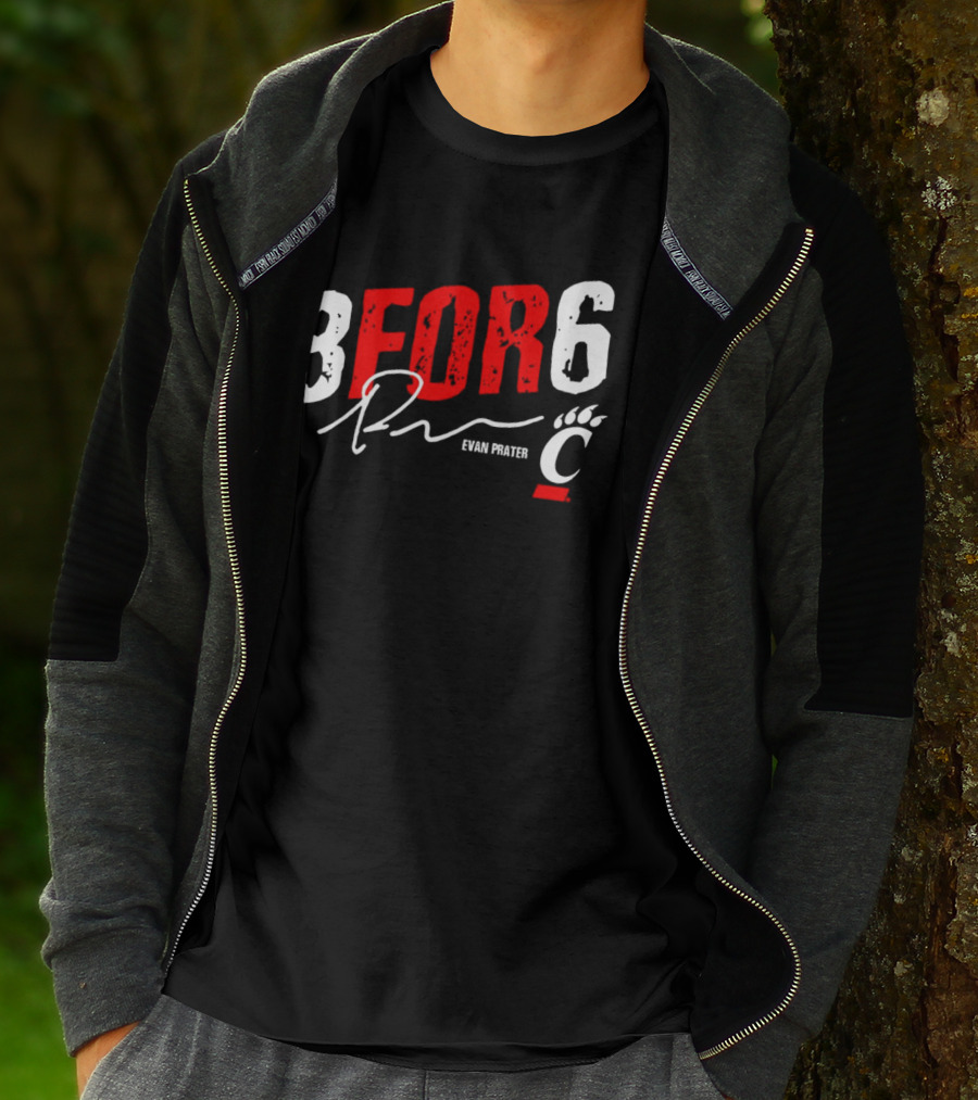 Evan Prater 3 For 6 Cincinnati Bearcats Signature T-Shirt