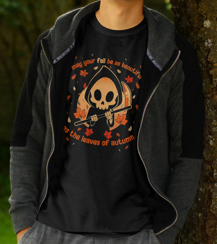 May Your Fall Be As Beautiful As The Leaves Of Autumn Halloween Grim Reaper With Scythe And Autumn Leaves T-Shirt