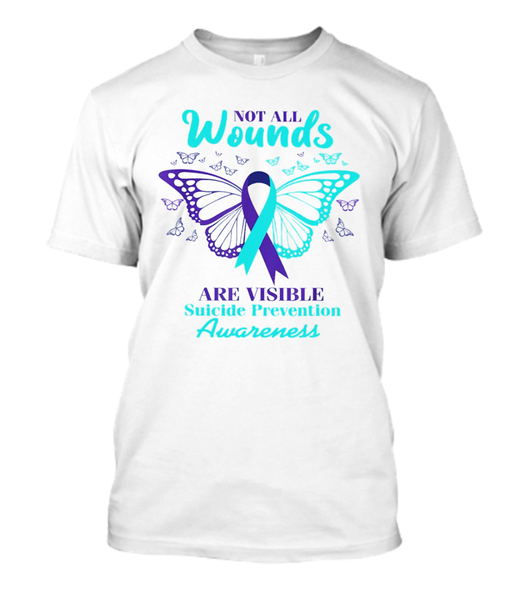 Not All Wounds Are Visible Suicide Prevention Awareness Butterfly T-Shirt