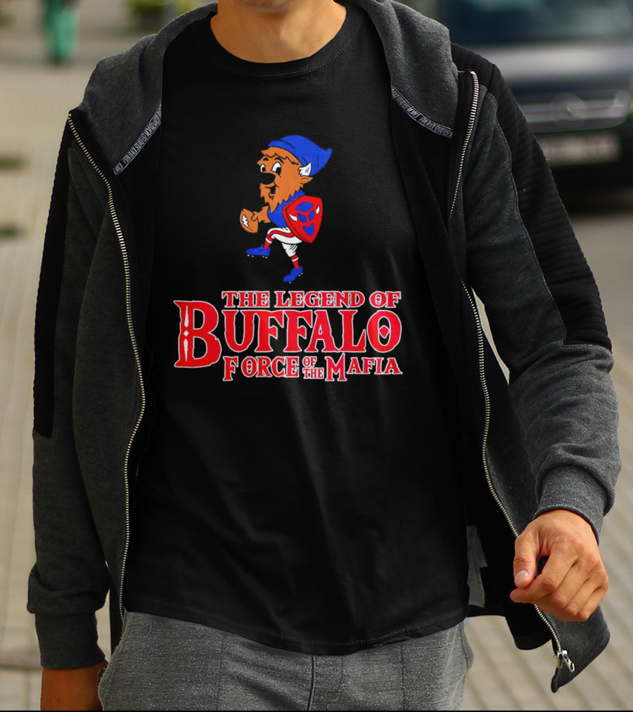 The Legend Of Buffalo Force Of The Mafia Football Fantasy T-Shirt