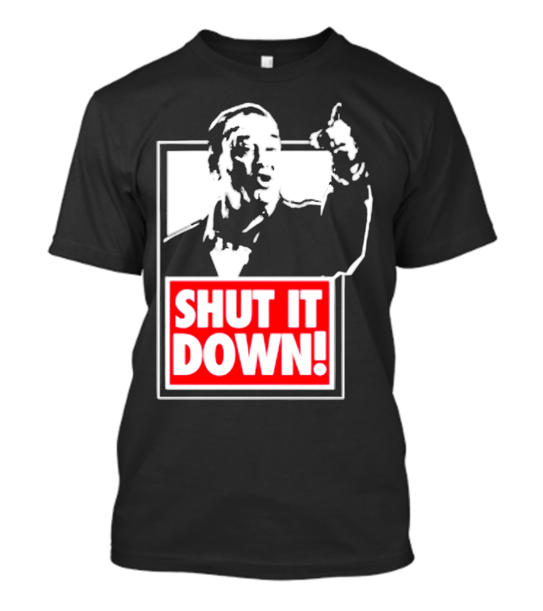 SHUT IT DOWN Meme Bold Red And White Iconic T-Shirt