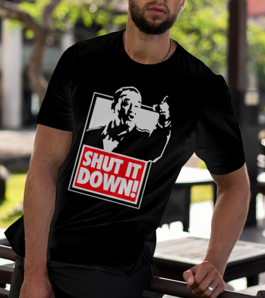 SHUT IT DOWN Meme Bold Red And White Iconic T-Shirt