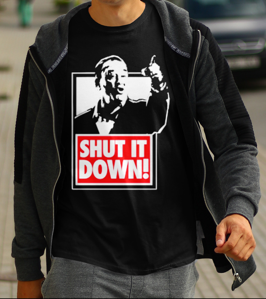 SHUT IT DOWN Meme Bold Red And White Iconic T-Shirt
