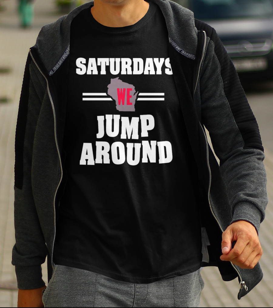 Saturdays We Jump Around Wisconsin Badgers Football Map T-Shirt