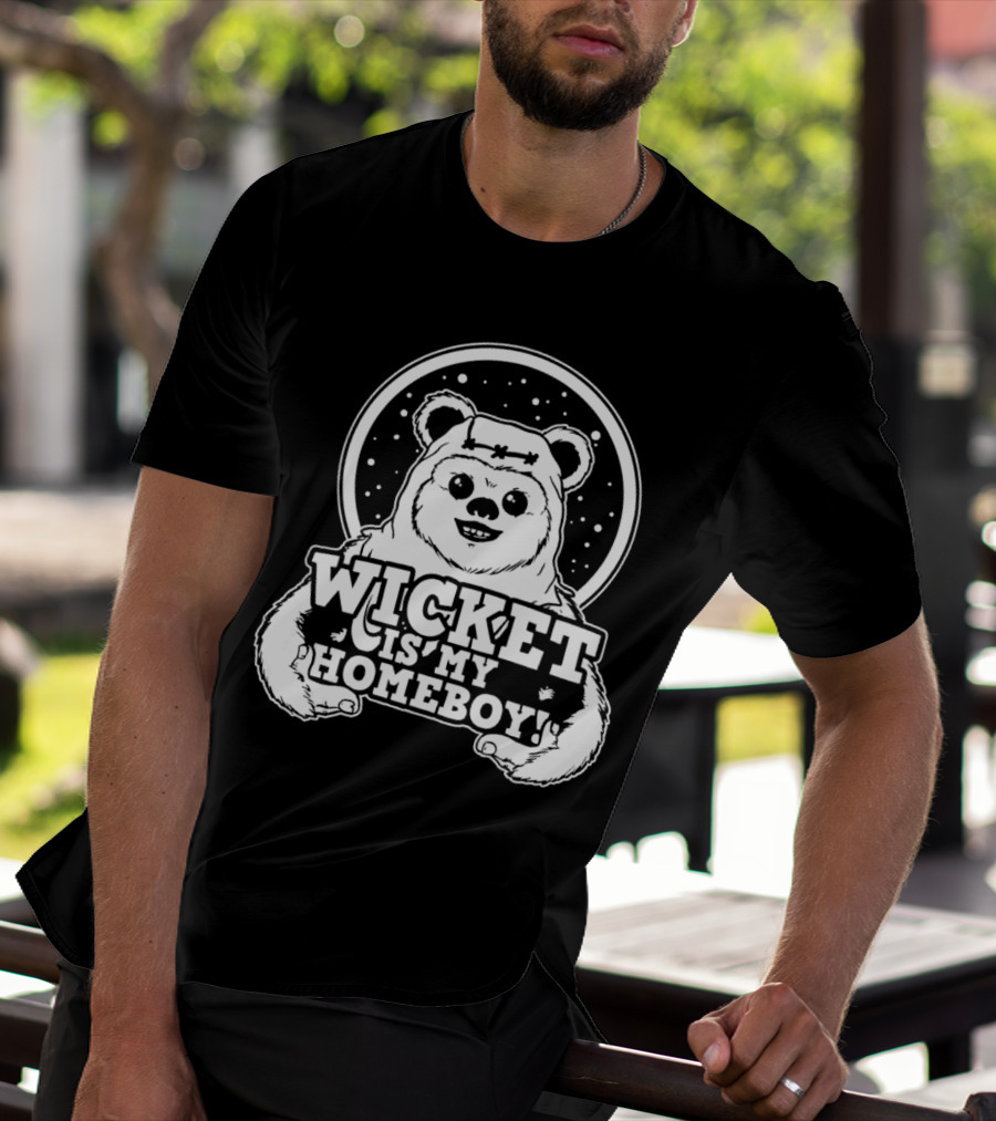 Wicket Is My Homeboy Space Bear T-Shirt