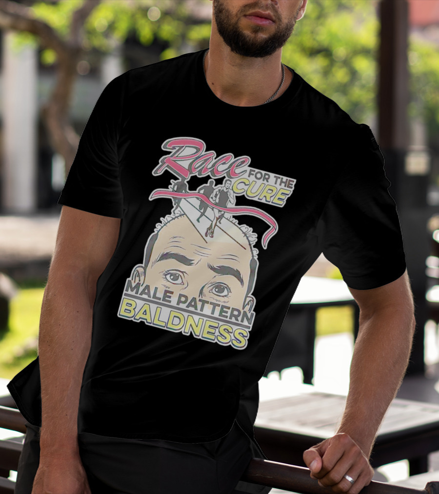 Race For The Cure Male Pattern Baldness Bald Head Runners T-Shirt