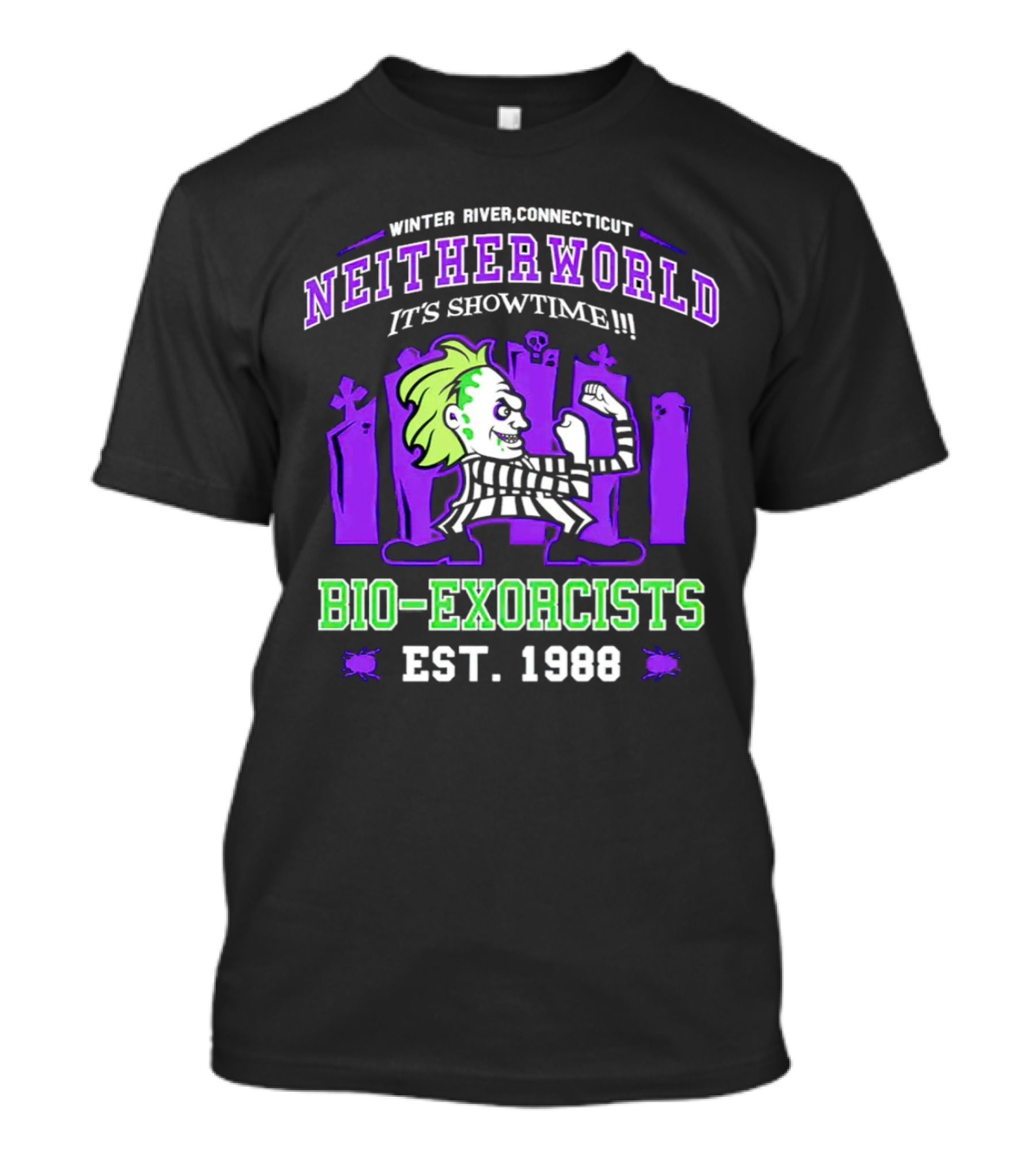 Winter River Connecticut Neitherworld It's Showtime Bio-Exorcists Est 1988 T-Shirt