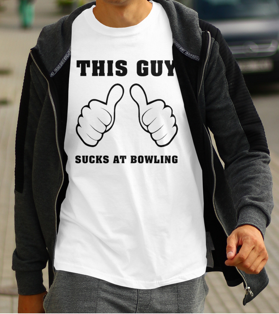 This Guy Sucks At Bowling With Thumbs Up Gesture T-Shirt