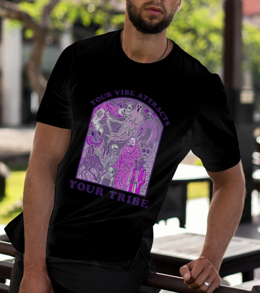 Your Vibe Attracts Your Tribe Violet Creatures And Spirits T-Shirt