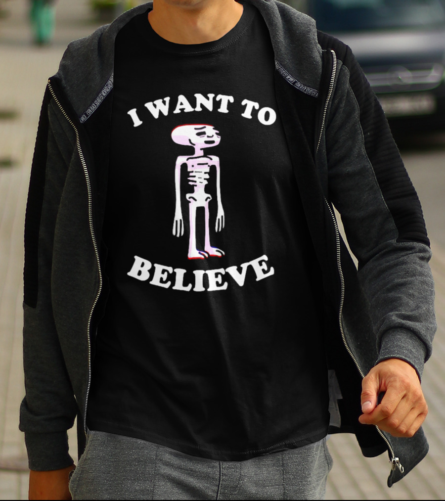 I Want To Believe Skeleton Meme T-Shirt