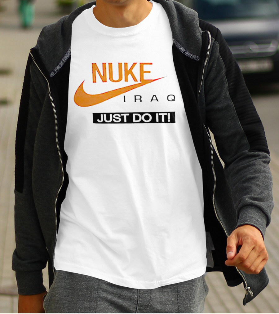 Nuke Iraq Just Do It Swoosh T-Shirt