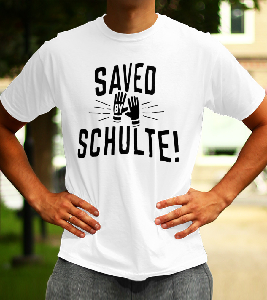 Saved By Schulte Soccer Goalkeeper Gloves T-Shirt