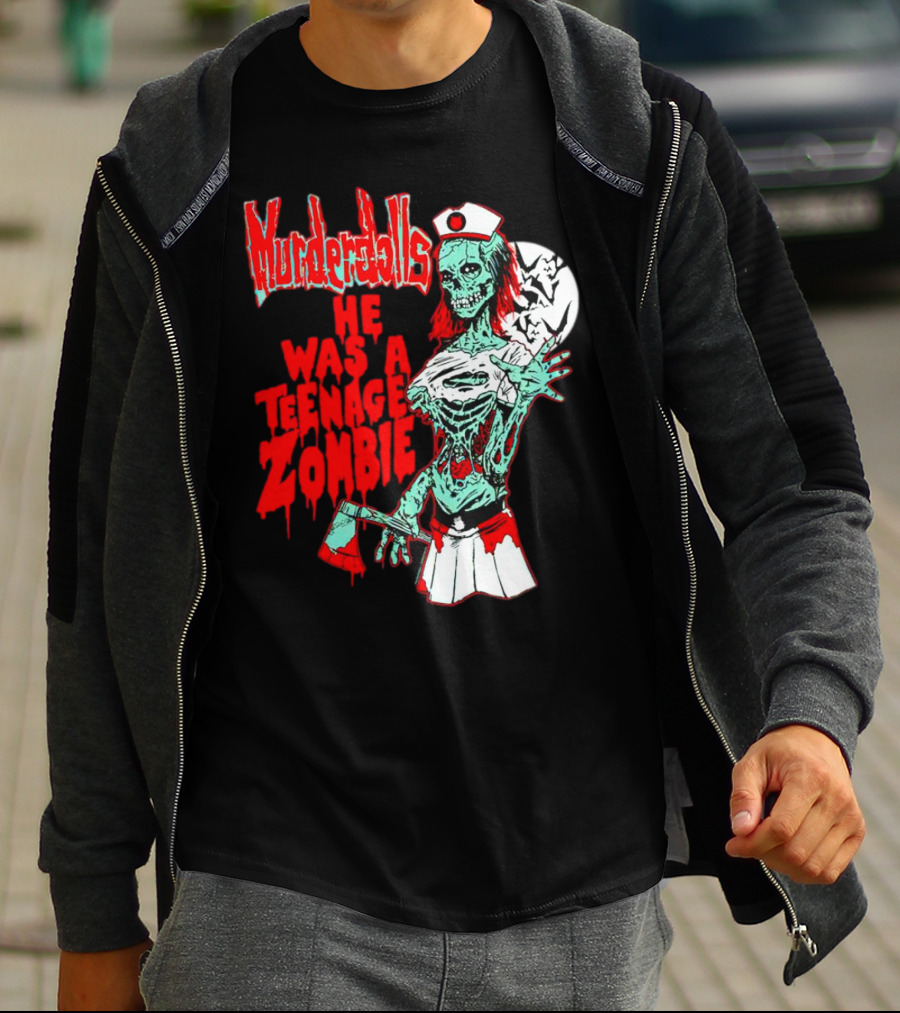 Murderdolls He Was A Teenage Zombie Nurse With Axe And Moon T-Shirt