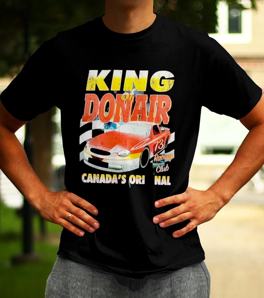 King Of Donair Canada's Original 73 Racing Club T-Shirt