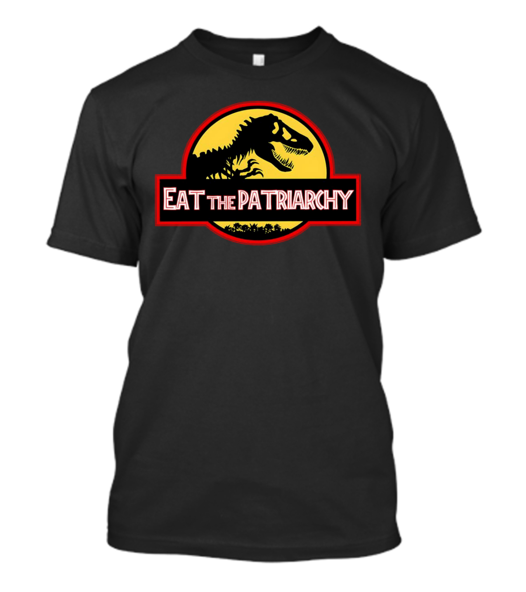 Eat The Patriarchy Feminist Dinosaur Movie T-Shirt