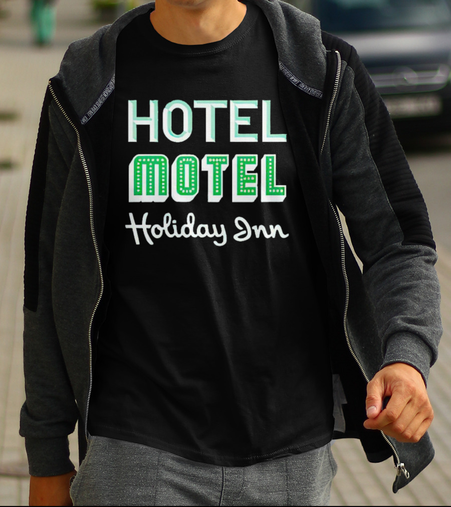 HOTEL MOTEL HOLIDAY INN Retro Font Playful Text T-Shirt