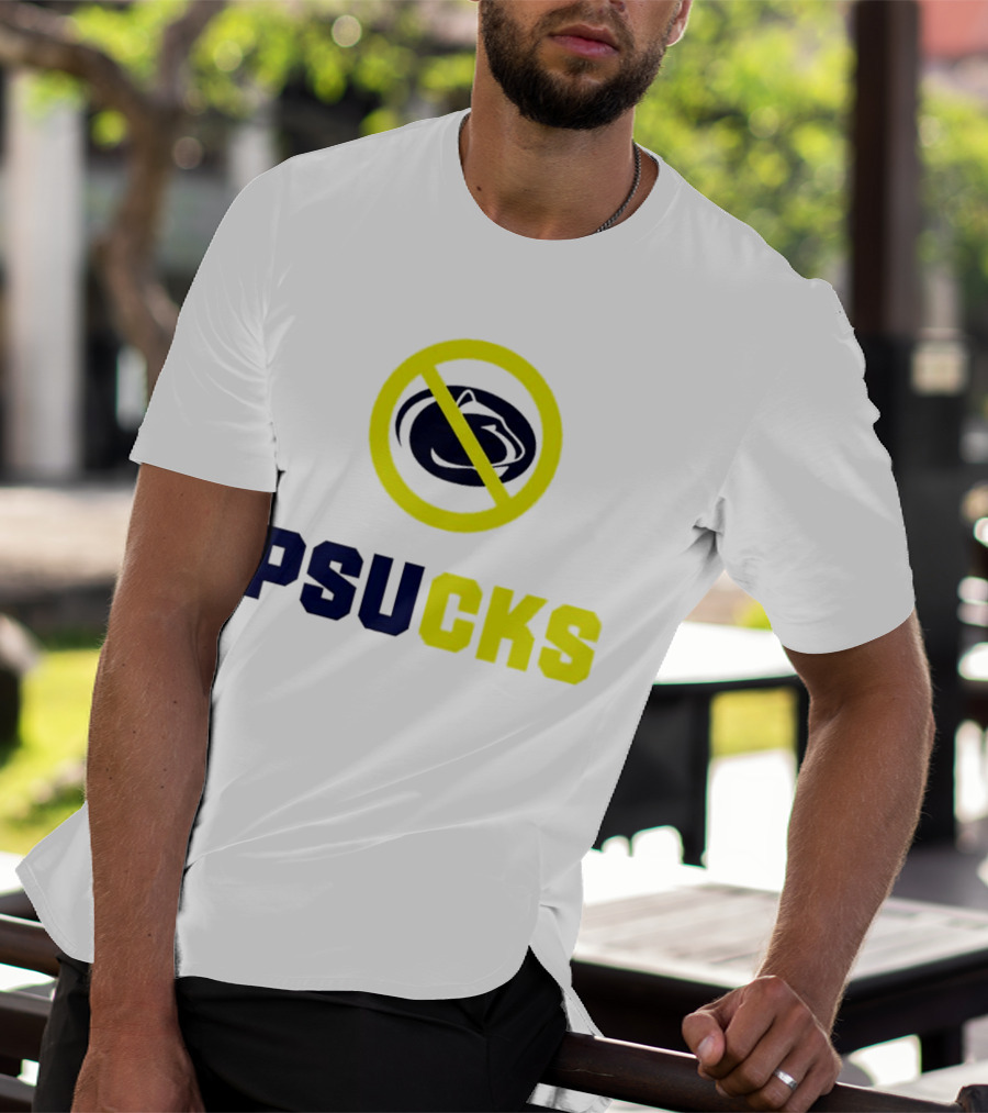 PSU Nittany Lions PSUCKS No T-Shirt
