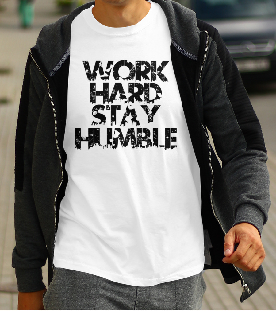 WORK HARD STAY HUMBLE Vintage T-Shirt