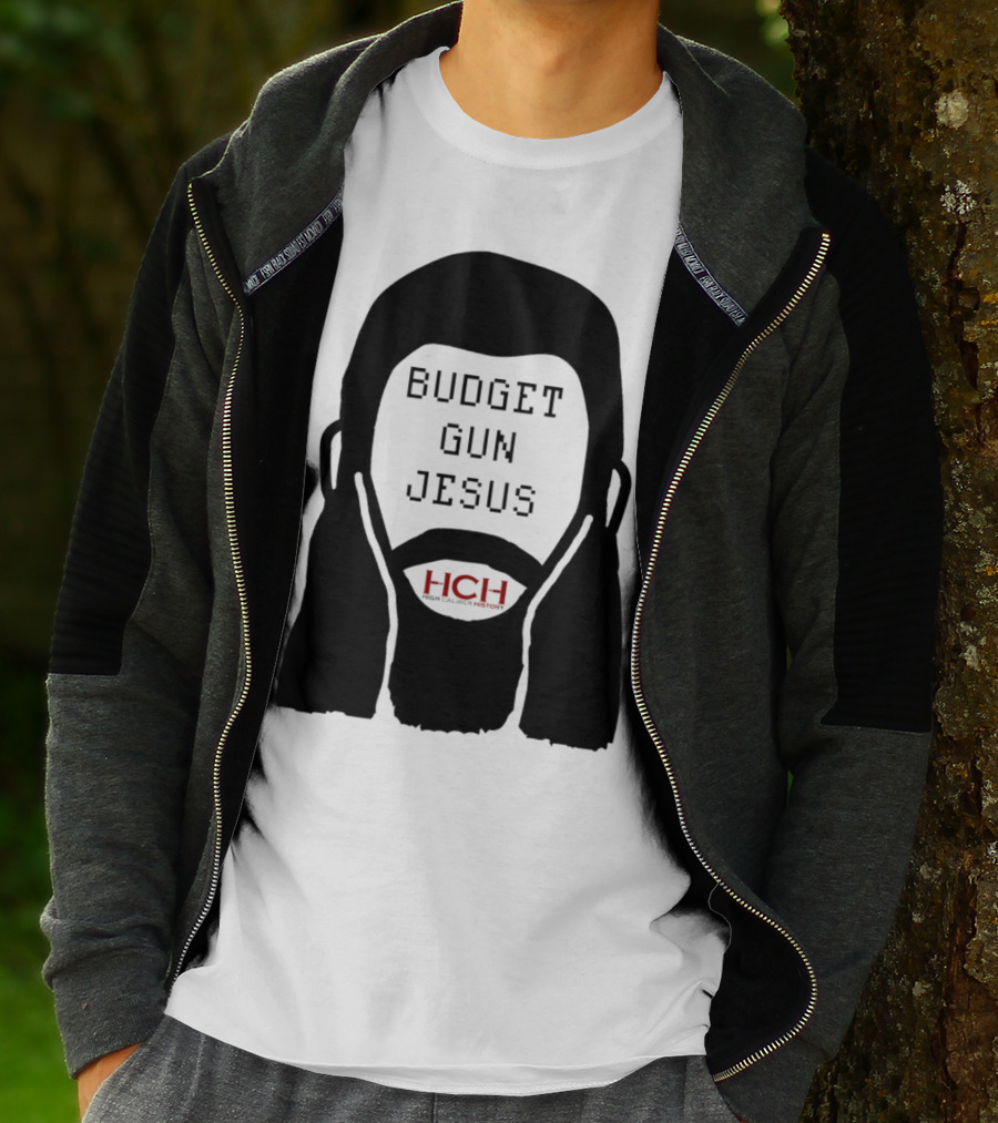 Budget Gun Jesus HCH T-Shirt