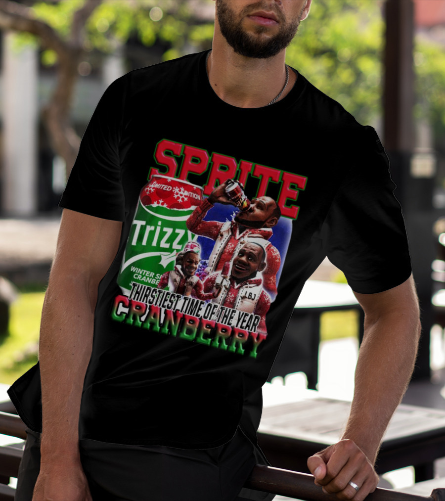 Sprite Cranberry Winter Spiced Trizzy Thirstiest Time Of The Year T-Shirt