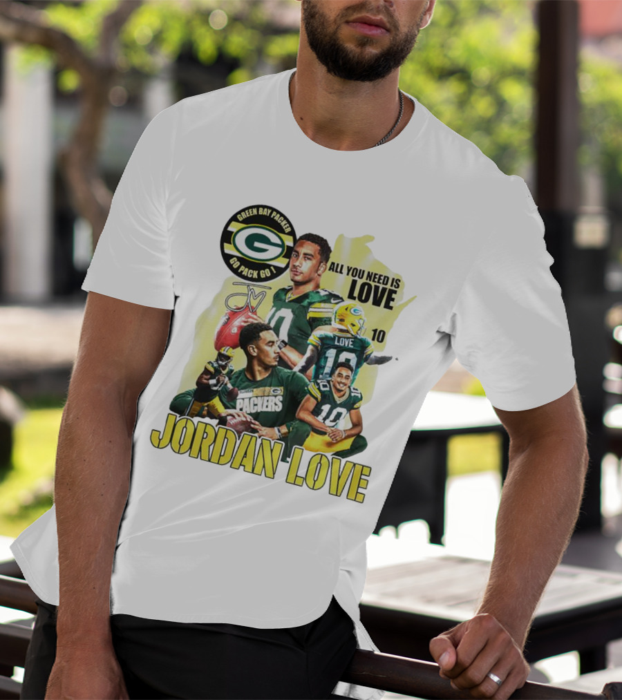 Green Bay Packers Jordan Love All You Need Is Go Pack Go Signature T-Shirt