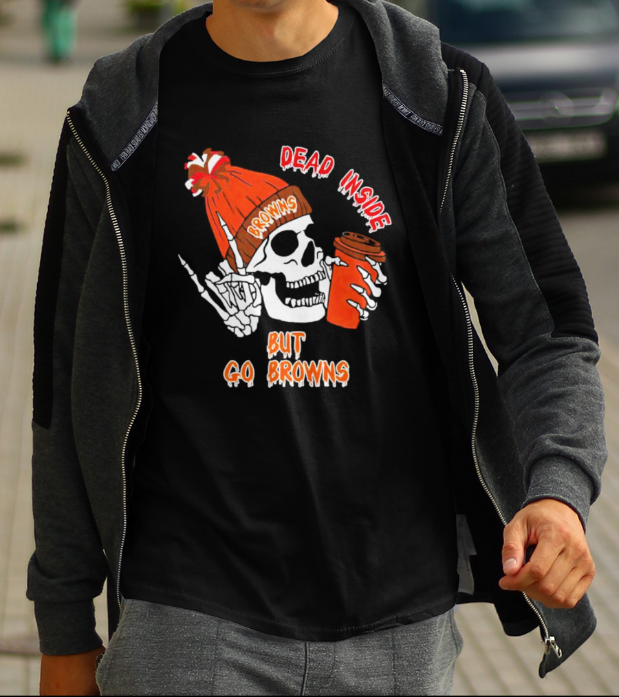Dead Inside But Go Browns Skeleton With Coffee And Beanie T-Shirt